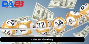 Khái Niệm Về Lô Khung
